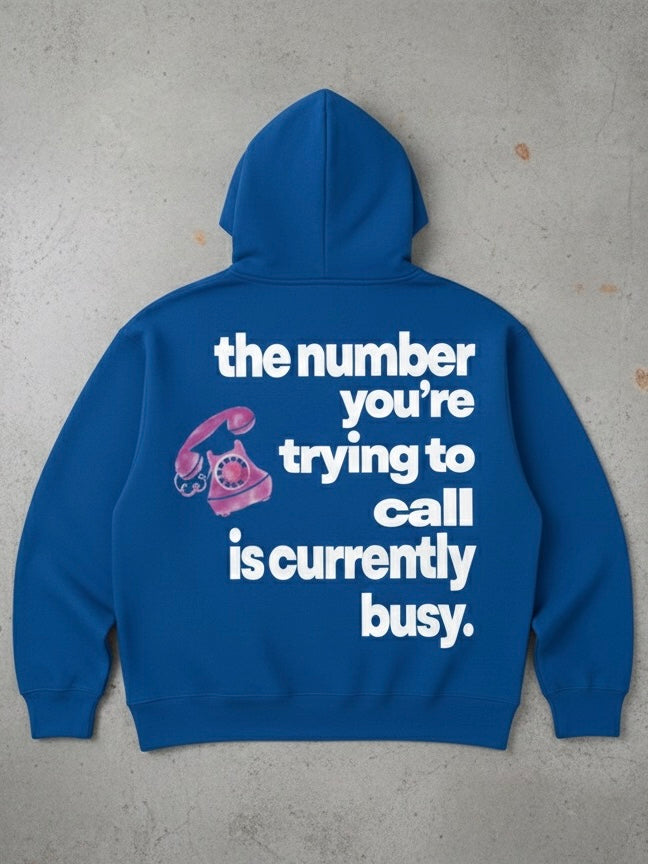 BUSY SIGNAL HOODIE